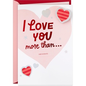Hallmark Valentines Day Card for Husband, Wife, Boyfriend, Girlfriend (Real Love) Anniversary Card, Love Card(I Love You More Than . . . Fill in the Blank Stickers)