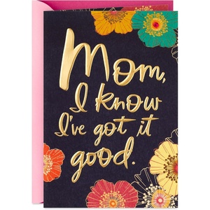 Hallmark Mothers Day Card for Mom from Son or Daughter (I’ve Got It Good)(For Mom  I’ve Got It Good)